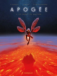 Apogée - Tome 2 -  La Forge de Näcärä