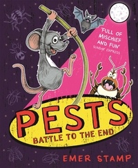 Emer Stamp - PESTS BATTLE TO THE END - Book 3.
