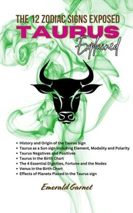 Taurus Explained