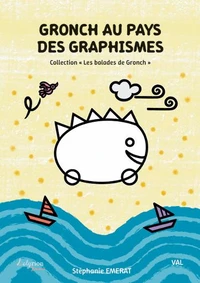 Gronch au pays des graphismes