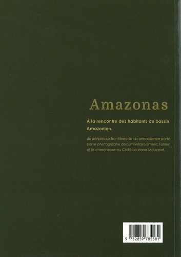 Amazonas. A la rencontre des habitants du bassin amazonien