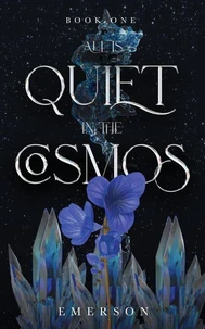 All is Quiet in the Cosmos