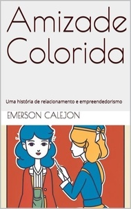  Emerson Calejon - Amizade Colorida.