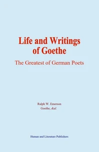 Life and Writings of Goethe