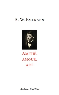 Amitié, amour, art