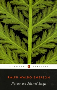 Nature and Selected Essays