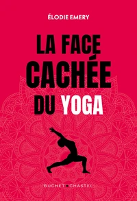 La face cachée du yoga