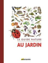 Le guide nature au jardin
