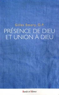Présence de Dieu et union à Dieu