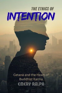 The Ethics of Intention