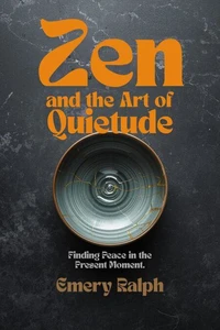 Zen and the Art of Quietude