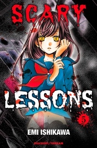 Emi Ishikawa - Scary Lessons Tome 5 : .