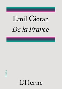 Emil Cioran - De la France.