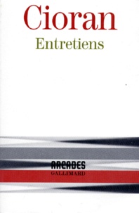 Emil Cioran - Entretiens.