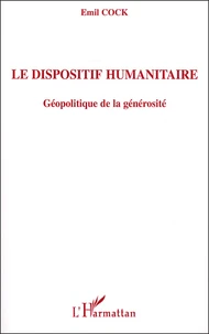 Le dispositif humanitaire