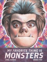 Emil Ferris - My Favorite Thing Is Monsters - Book Two.