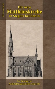 Die neue Matthäuskirche in Steglitz bei Berlin