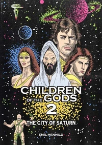 Children of the Gods: The City of Saturn
