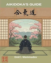 Aikidoka’s Guide