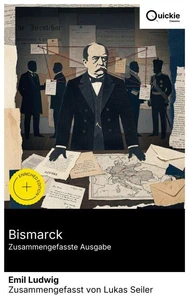 Bismarck (Zusammengefasste Ausgabe)