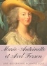 Emile Baumann - Marie-Antoinette et Axel Fersen - Une biographie romanesque.