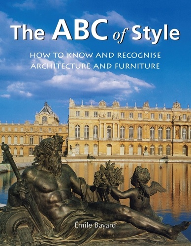 Emile Bayard - The ABC of Style.