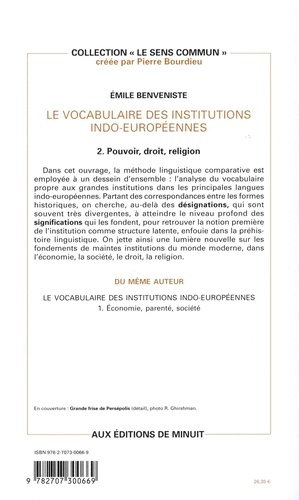 Le vocabulaire des institutions indo-européennes. Tome 2, Pouvoir, droit, religion