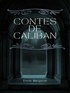 Emile Bergerat - Contes de Caliban.