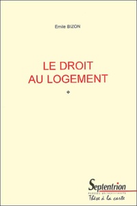 Emile Bizon - Le Droit Au Logement.