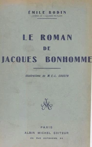Le roman de Jacques Bonhomme
