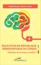 Emile Bongeli Yeikelo ya Ato - Education en République Démocratique du Congo - Fabrique de cerveaux inutiles ?.