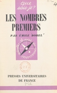 Emile Borel et Paul Angoulvent - Les nombres premiers.
