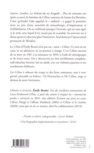 Céline à rebours. Biographie
