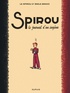 Emile Bravo - Spirou Tome 4 : Le journal d'un ingénu.