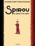 Emile Bravo - Spirou Tome 4 : Le journal d'un ingénu.