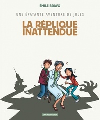 Emile Bravo - Une épatante aventure de Jules Tome 2 : La réplique inattendue.