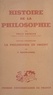 Emile Bréhier et Paul Masson-Oursel - Histoire de la philosophie - La philosophie en Orient.