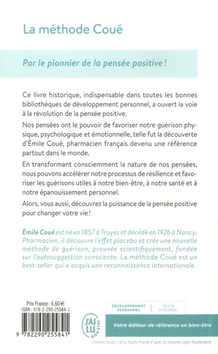 La méthode Coué. La maîtrise de soi-même par l'autosuggestion consciente