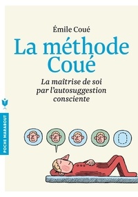 Téléchargement de livres électroniques gratuits pour iPhone La méthode Coué 9782501085564 DJVU par Emile Coué
