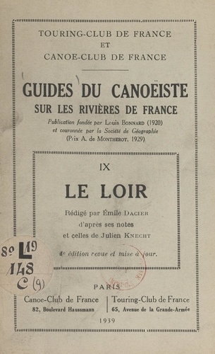 Guides du canoëiste sur les rivières de France (9). Le Loir