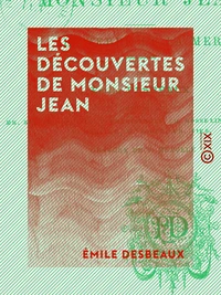 Les Découvertes de monsieur Jean - La terre et la mer