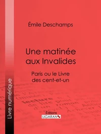 Une matinée aux Invalides