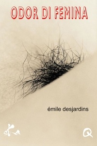 Emile Desjardins - Odor di femina.