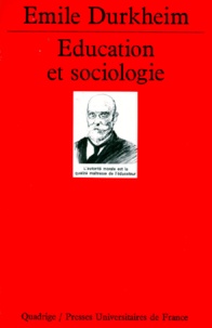 Emile Durkheim - Éducation et sociologie.