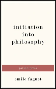 Initiation into Philosophy
