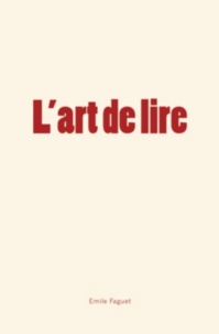 Ebook for jsp téléchargement gratuit L'art de lire par Emile Faguet in French