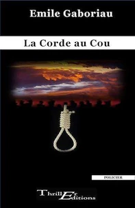 La Corde au Cou