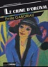 Emile Gaboriau - Le crime d'Orcival.