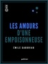 Emile Gaboriau - Les Amours d'une empoisonneuse.