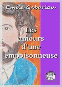 Les amours d'une empoisonneuse